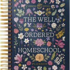 The Well Ordered Homeschool Calendar - undated